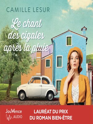 cover image of Le Chant des cigales après la pluie